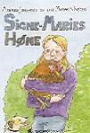 Signe-Maries høne
